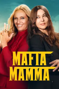 Poster to the movie "Mafia Mamma" #76888