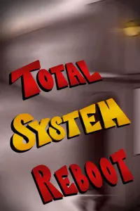 Poster to the movie "Total System Reboot" #566054