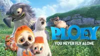 Backdrop to the movie "Ploey: You Never Fly Alone" #337910