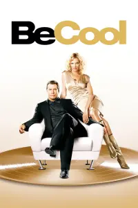 Poster to the movie "Be Cool" #149779