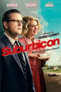 Poster to the movie "Suburbicon" #128870