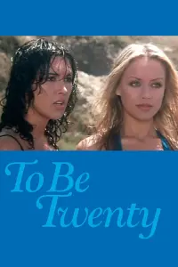 Poster to the movie "To Be Twenty" #57688