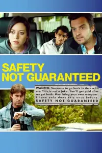 Poster to the movie "Safety Not Guaranteed" #263072