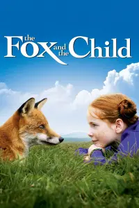 Poster to the movie "The Fox and the Child" #279618