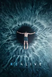 Poster to the movie "Realive" #353975