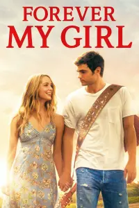 Poster to the movie "Forever My Girl" #127754