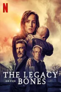 Poster to the movie "The Legacy of the Bones" #145067