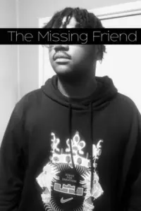 Poster to the movie "The Missing Friend" #538792