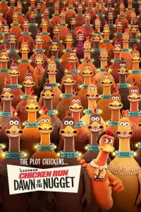 Poster to the movie "Chicken Run: Dawn of the Nugget" #42135