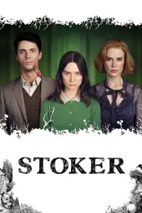 Poster to the movie "Stoker" #117830