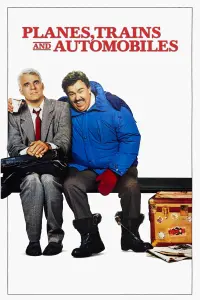 Poster to the movie "Planes, Trains and Automobiles" #72808