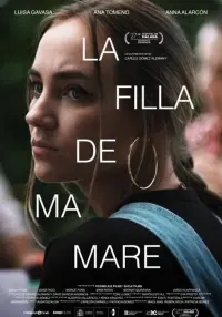 Poster to the movie "La filla de ma mare" #415612