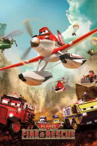 Poster to the movie "Planes: Fire & Rescue" #49828