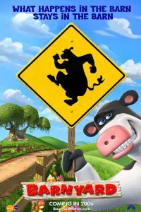 Poster to the movie "Barnyard" #86925