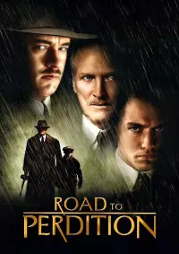 Poster to the movie "Road to Perdition" #105791