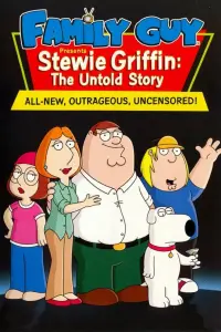 Poster to the movie "Family Guy Presents: Stewie Griffin: The Untold Story" #252916