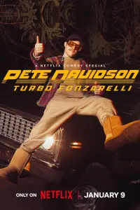 Poster to the movie "Pete Davidson: Turbo Fonzarelli" #195867