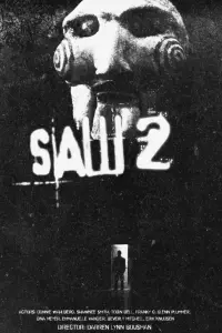 Poster to the movie "Saw II" #531196