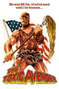 Poster to the movie "The Toxic Avenger" #292287