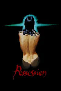 Poster to the movie "Possession" #97977