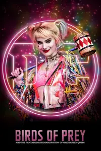 Poster to the movie "Birds of Prey (and the Fantabulous Emancipation of One Harley Quinn)" #34903