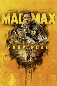 Poster to the movie "Mad Max: Fury Road" #6337