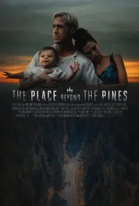 Poster to the movie "The Place Beyond the Pines" #249895