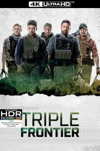 Poster to the movie "Triple Frontier" #50056