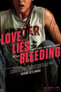 Poster to the movie "Love Lies Bleeding" #324149