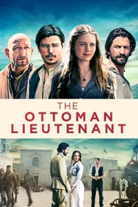 Poster to the movie "The Ottoman Lieutenant" #117362