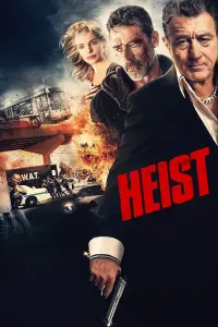 Poster to the movie "Heist" #67018