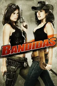 Poster to the movie "Bandidas" #138414