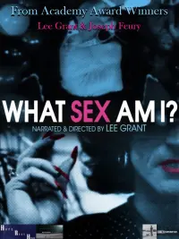 Poster to the movie "What Sex Am I?" #340099