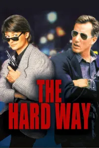 Poster to the movie "The Hard Way" #149100