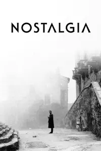 Poster to the movie "Nostalgia" #427521