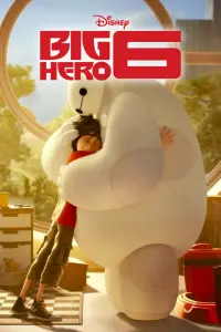 Poster to the movie "Big Hero 6" #168447