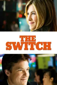 Poster to the movie "The Switch" #157153