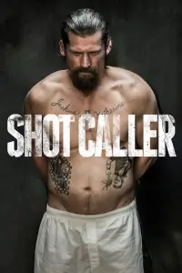 Poster to the movie "Shot Caller" #252105