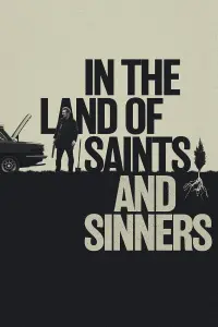 Poster to the movie "In the Land of Saints and Sinners" #434560