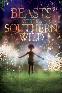 Poster to the movie "Beasts of the Southern Wild" #260757