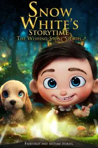 Poster to the movie "Snow White’s Storytime: The Wishing-Stone Stories" #524886