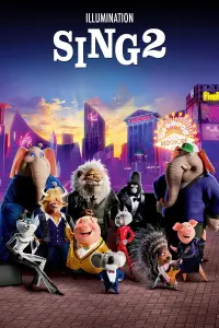 Poster to the movie "Sing 2" #14244