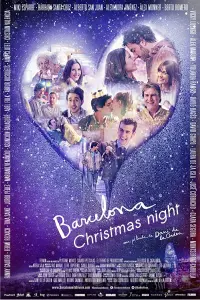 Poster to the movie "Barcelona Christmas Night" #328382