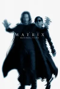 Poster to the movie "The Matrix Resurrections" #314430