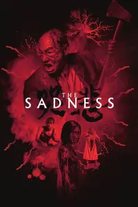 Poster to the movie "The Sadness" #264583