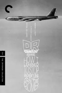 Poster to the movie "Dr. Strangelove or: How I Learned to Stop Worrying and Love the Bomb" #85451