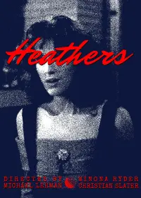 Poster to the movie "Heathers" #572138