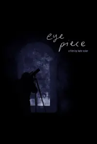 Poster to the movie "Eye piece" #565957