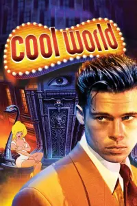 Poster to the movie "Cool World" #109914