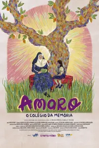 Poster to the movie "Amaro: O Colégio da Memória" #571292